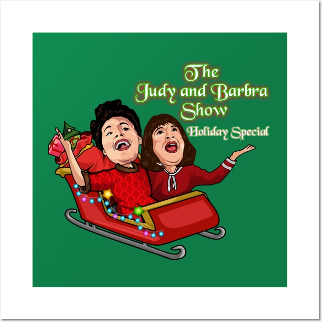 Official The Judy and Barbra Show Holiday Special Wall Art by Summer Orlando